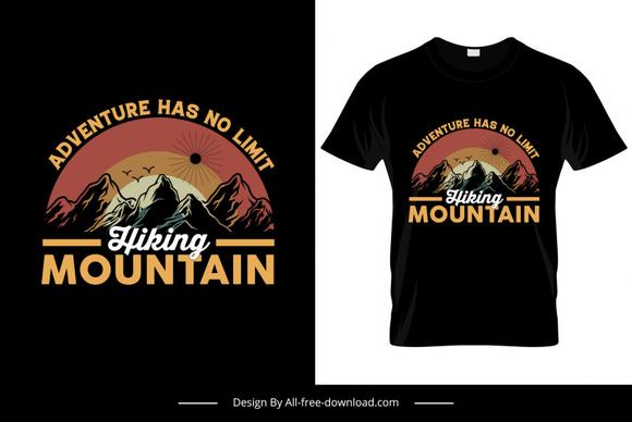 adventure has no limit hiking mountains tshirt template classical dark handdrawn mountain scene sketch